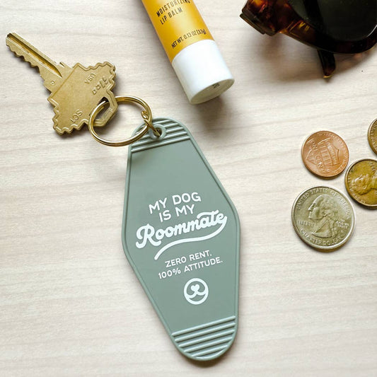 My Dog Is My Roommate – Vintage Motel Keychain