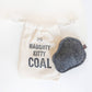 Naughty Kitty Coal