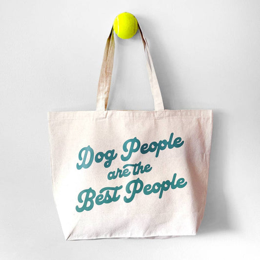 Dog People Are the Best People Large Tote Bag